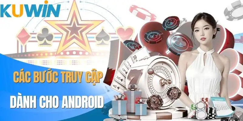 link-mobile-kuwin-cach-mo-tren-android